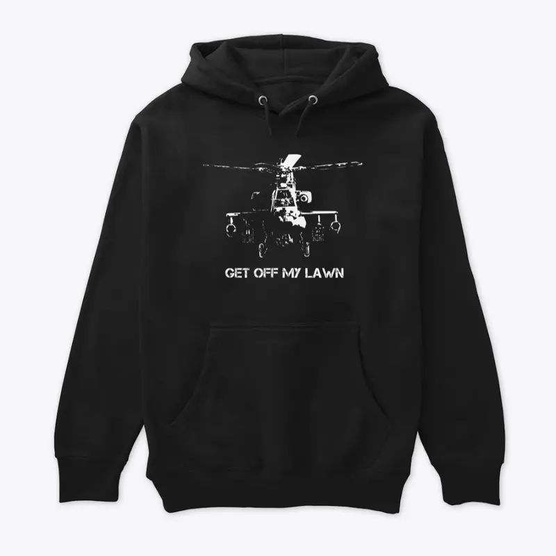 Apache "Get Off My Lawn" Premium Hoodie